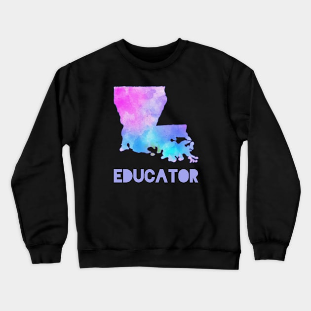 Louisiana Educator Crewneck Sweatshirt by designed2teach